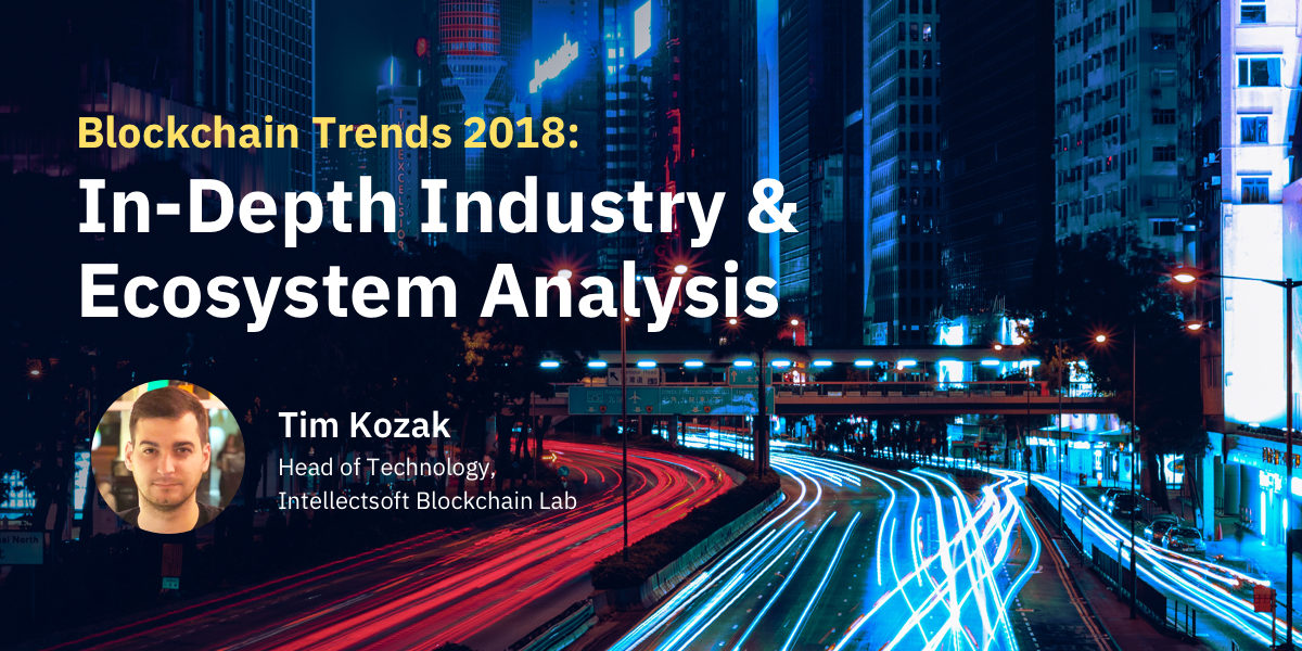 Top blockchain trends in 2018